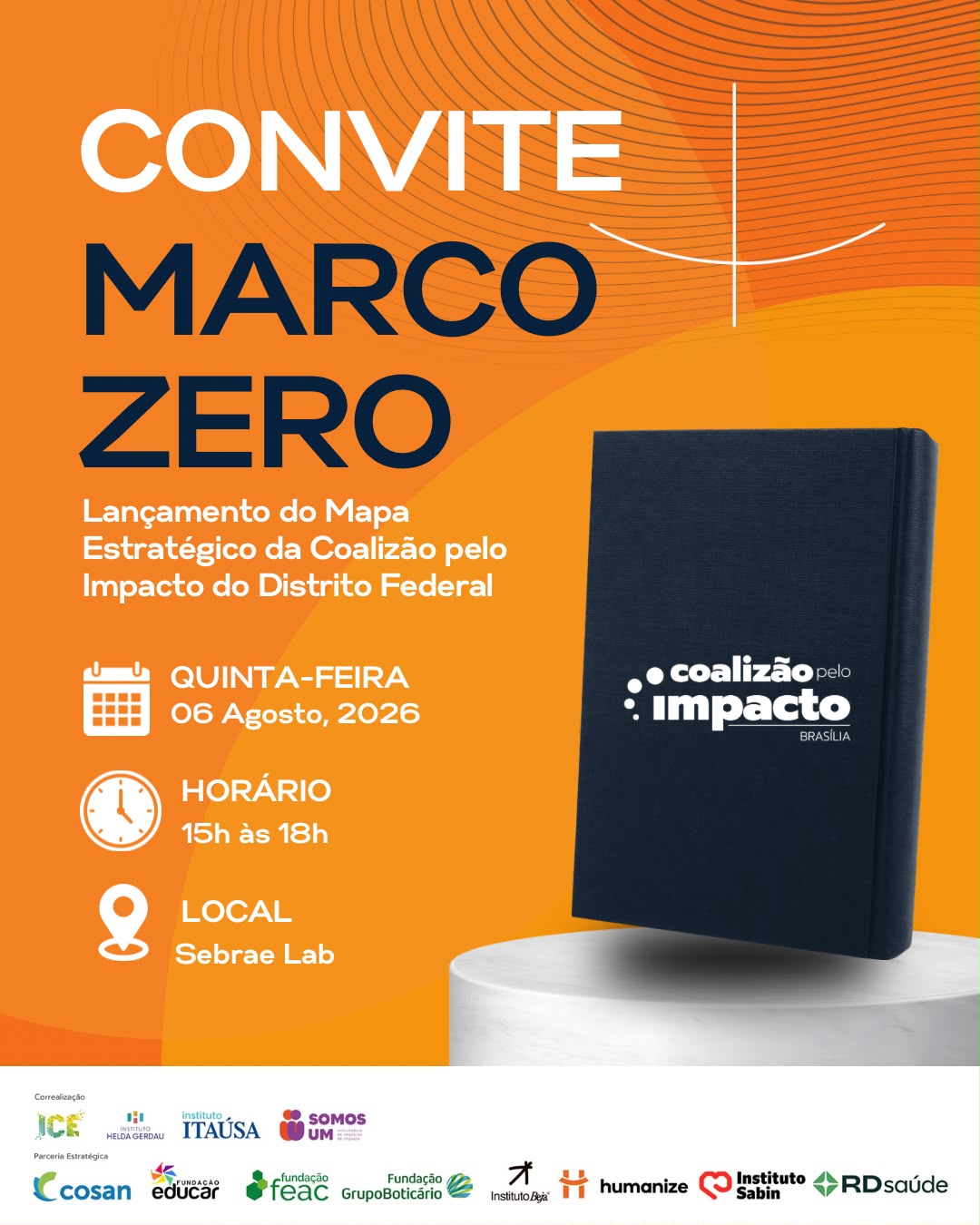 Marco Zero - Lançamento do Mapa Estratégico da Coalizão pelo Impacto do DF